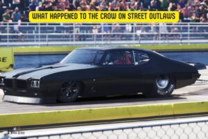 What Happened to the Crow on Street Outlaws? Destruction!