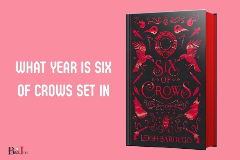 what year is six of crows set in